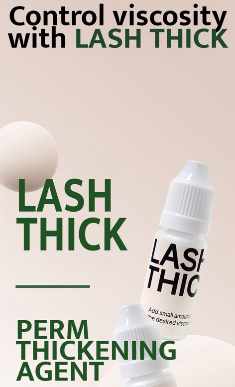 Lash Thick [Viscosity Control Agent] for No Glue Lash Lift